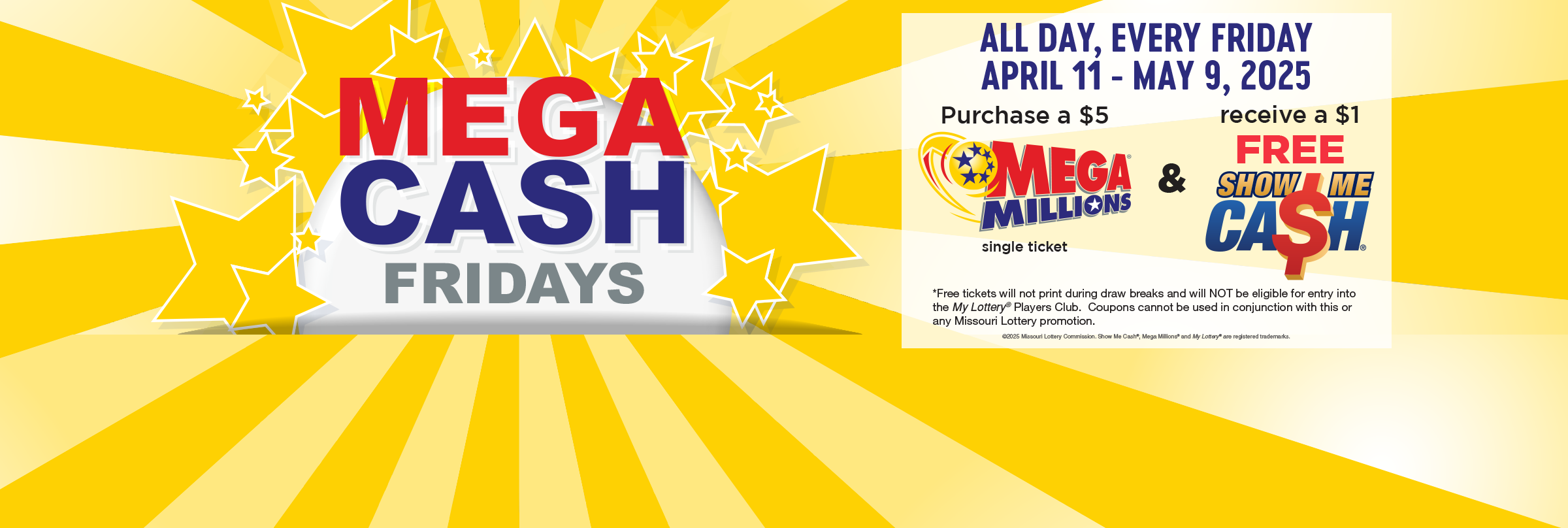 Mega Cash Fridays