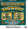 Millionaire Blowout