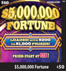 $5,000,000 Fortune